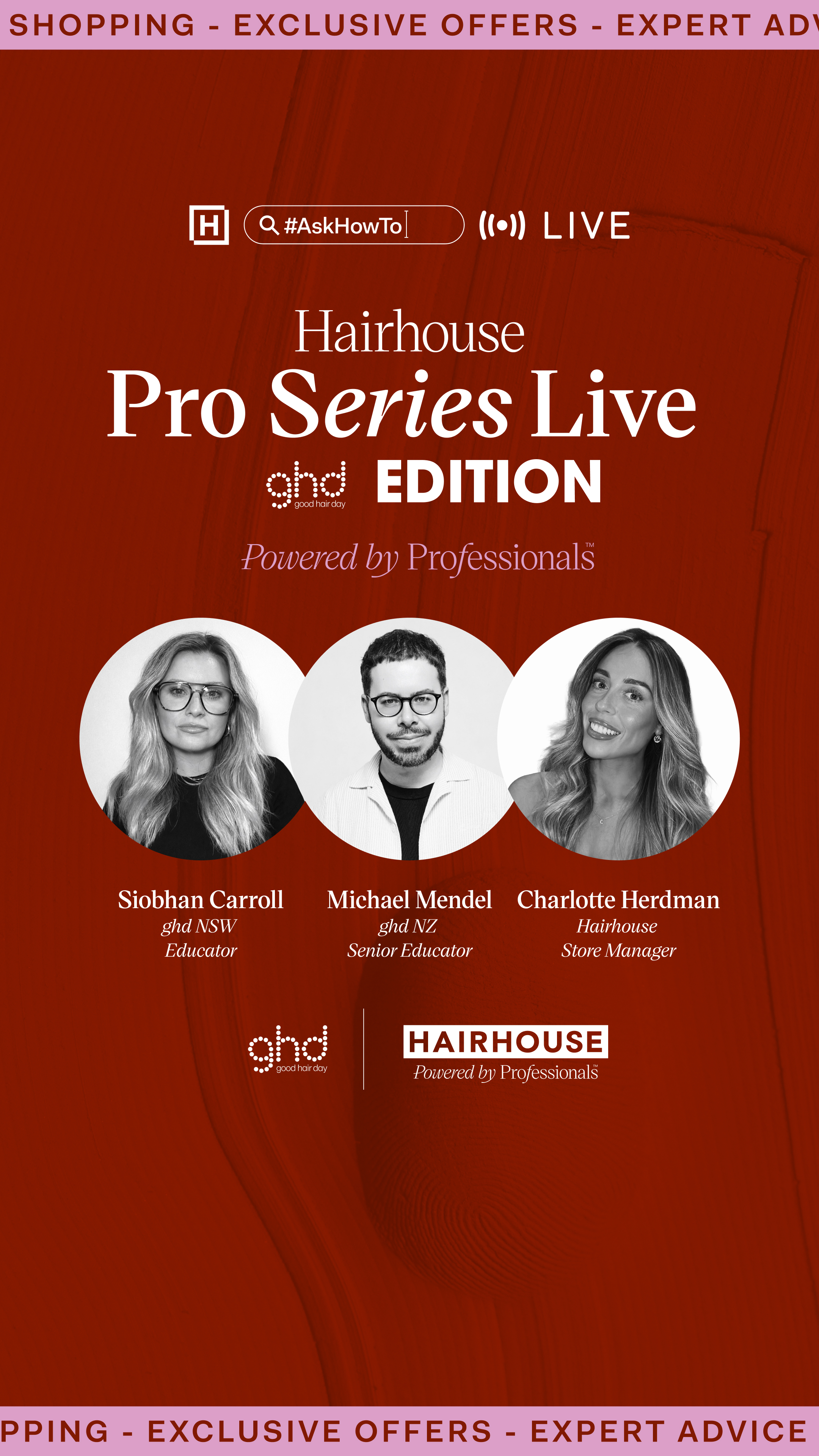 Hairhouse Pro Series Live: ghd Edition